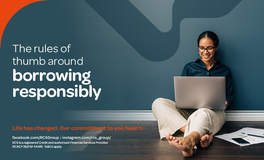 Why Responsible Borrowing Supports Future Goals Why Responsible Borrowing Supports Future Goals