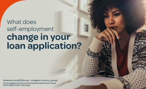 What does self-employment change in your loan application